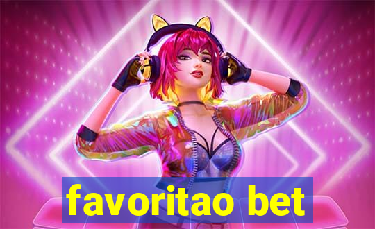 favoritao bet